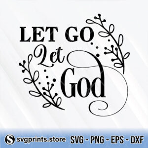 Let-Go-And-Let-God-svg