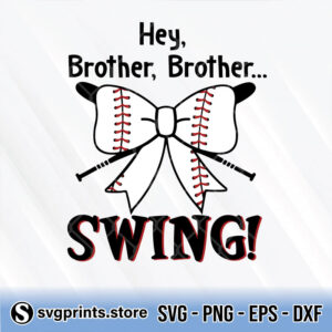 baseball hey brother brother swing svg png dxf eps