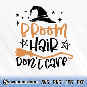 broom hair don't care svg png dxf eps