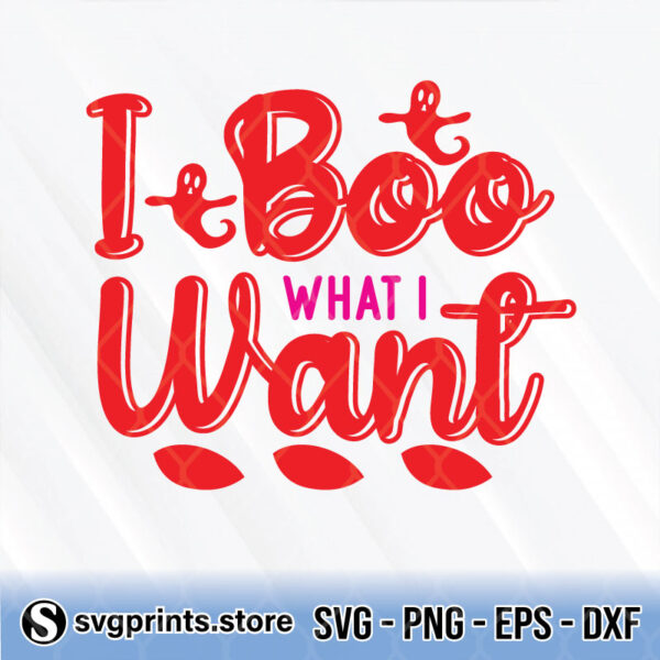 i boo what i want ghost svg png dxf eps