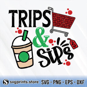 trips and sips shopping and coffee svg